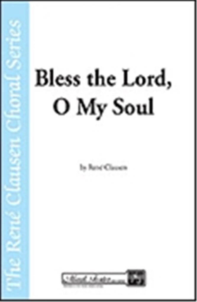 Bless the Lord, O My Soul
